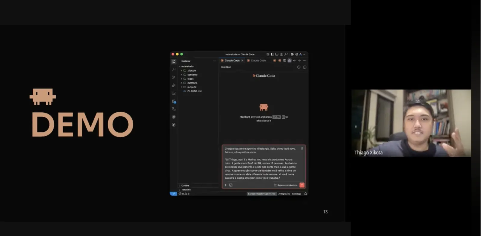Screen recording of an online class: a slide reading DEMO, Claude Code open in the editor with a real prompt, and Thiago on camera explaining.